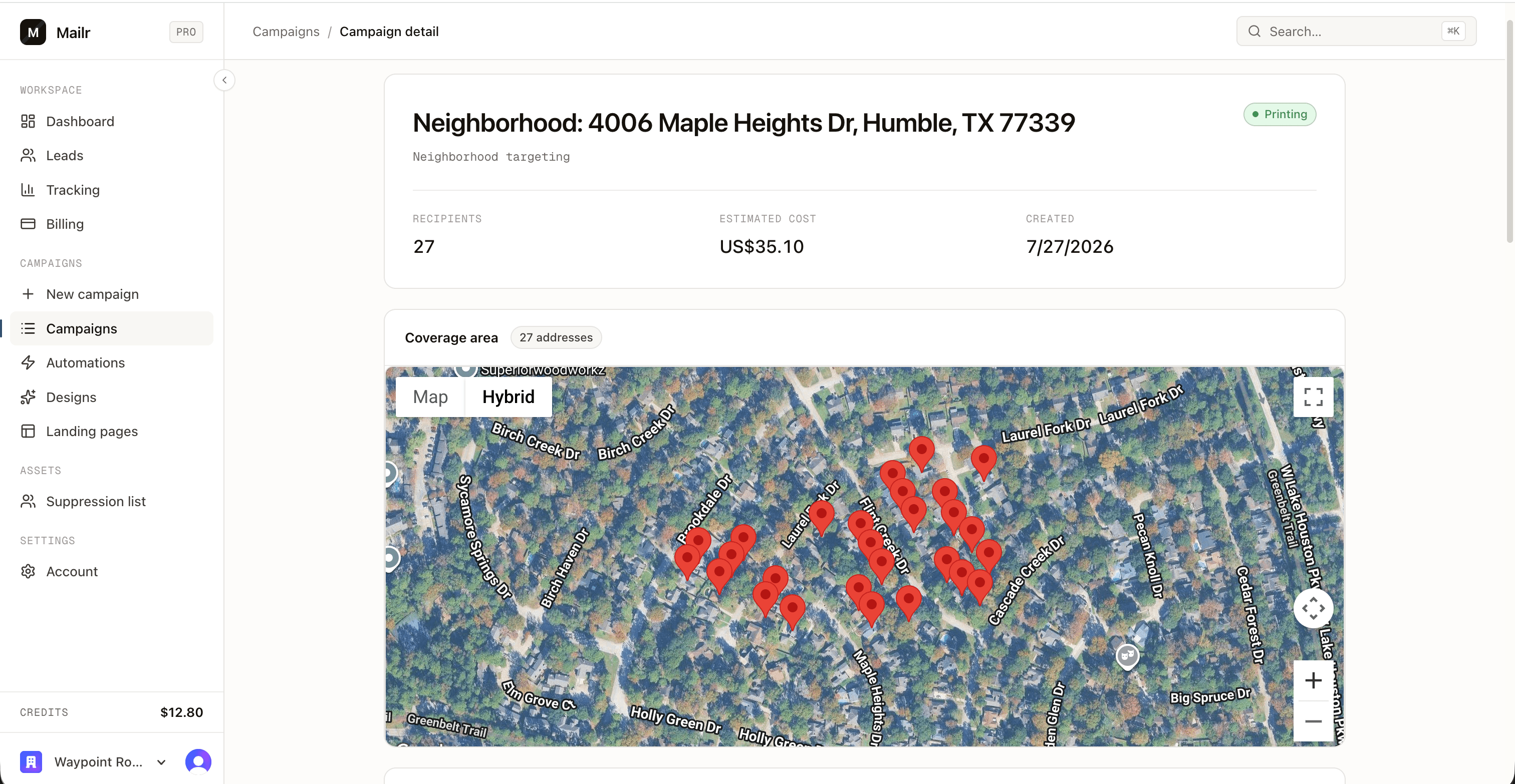 Campaign detail: recipients, cost, and every targeted home pinned on the map