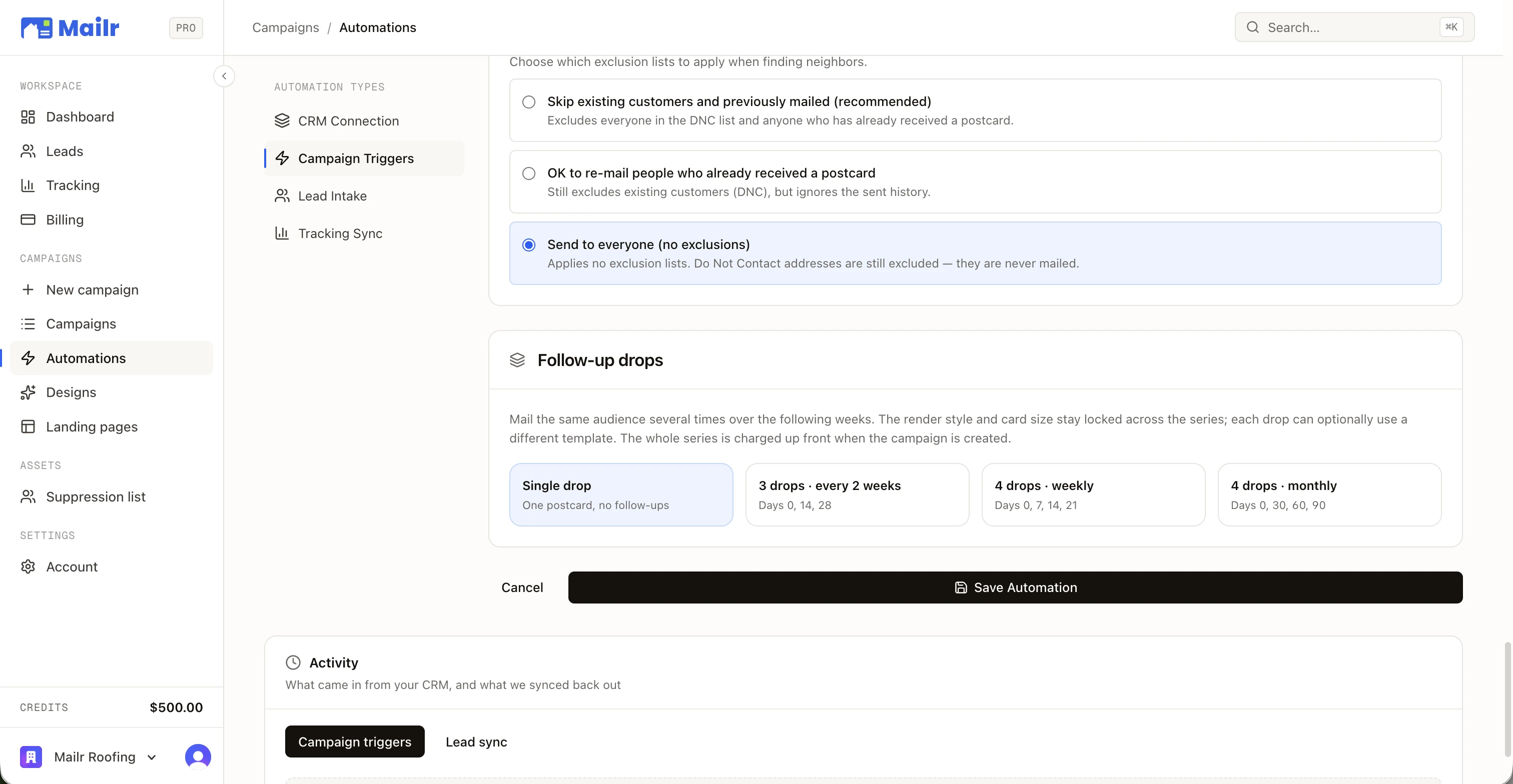 The follow-up settings inside an automation: exclusion modes above, and the drop presets below — single, 3 drops every 2 weeks, 4 drops weekly, 4 drops monthly