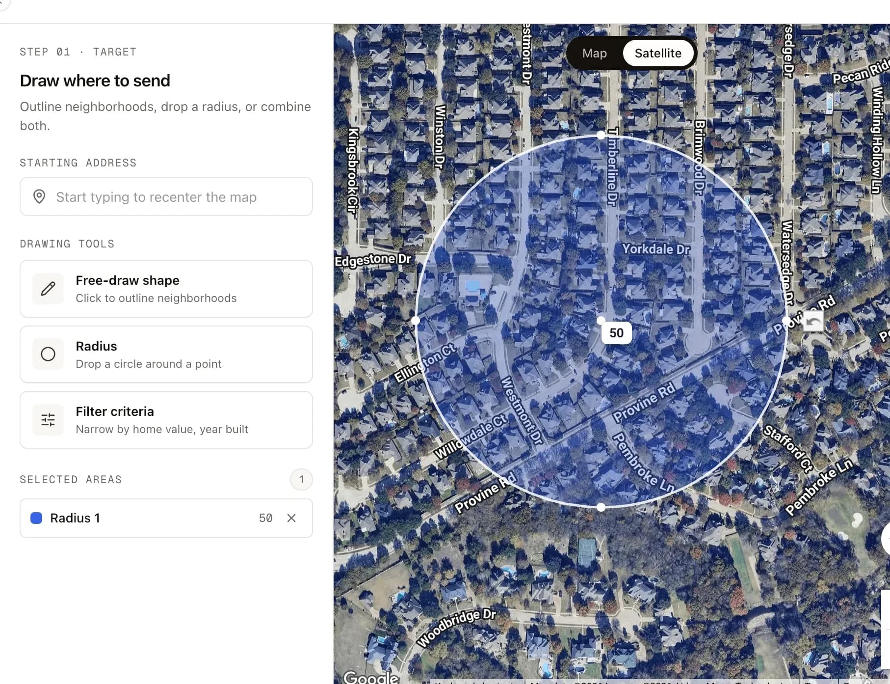 The campaign targeting step: the drawing tools and filter criteria panel beside a satellite map with a 50-home radius drawn around a neighborhood
