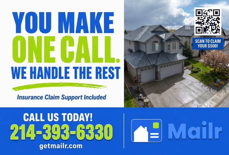 Postcard front: YOU MAKE ONE CALL, WE HANDLE THE REST, with insurance claim support and a scan-to-claim QR code